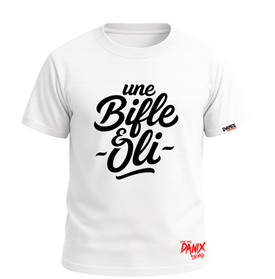 Tshirt Une Bifle et Oli (Parodie) [DANIX CENSORED]